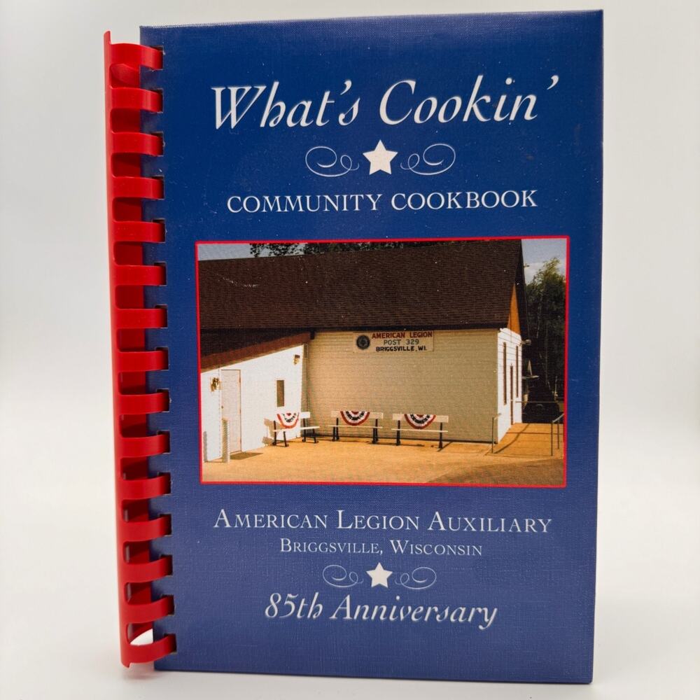 American Legion Cookbook Briggsville WI Community Midwest Recipe 85th Anniversay